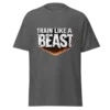 Train The Beast T-shirt | Gym Motivation Apparel for Fitness & Bodybuilding