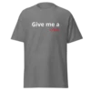 Give Me a Break Shirt | Funny Mental Break Graphic Tee