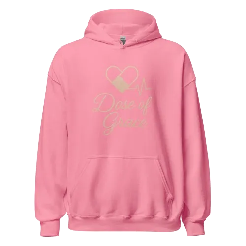 Dose of Grace Nurse Hoodie | Caregiver and RN Appreciation
