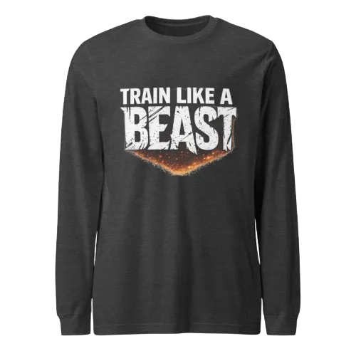 Train Like a Beast Sweatshirt | Motivational Gym Sweatshirt for Fitness Lovers