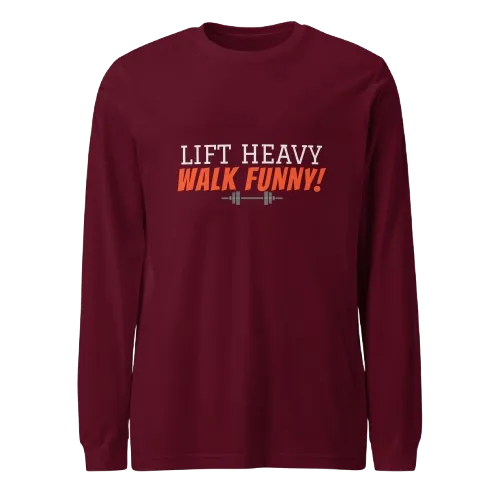 Lift Heavy Walk Funny Sweatshirt | Funny Gym Gear