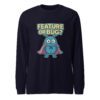Feature or Bug? Unisex Long Sleeve Tee for Software Engineers