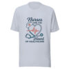 Nurses are the heart of Healthcare T-Shirt | Gift for Nureses