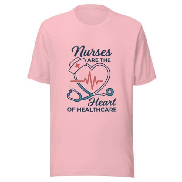 Nurses are the heart of Healthcare T-Shirt | Gift for Nureses